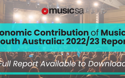 Economic Contribution of Music in South Australia: 2022/23 Report